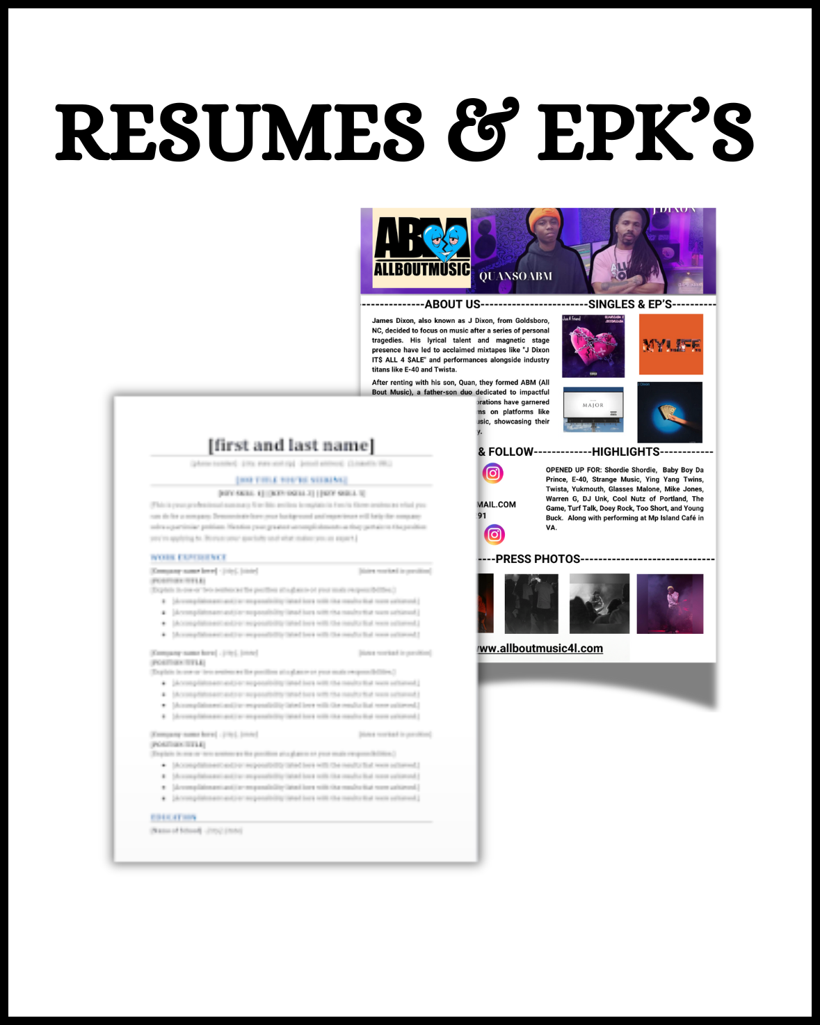 Resumes & EPK's