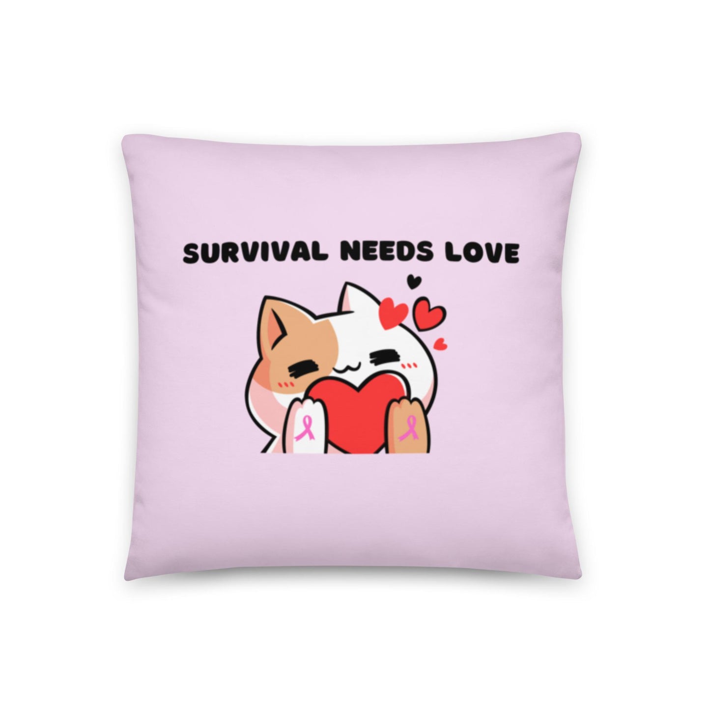 Survival Needs Love Pillow- Pink Ribbon Edition