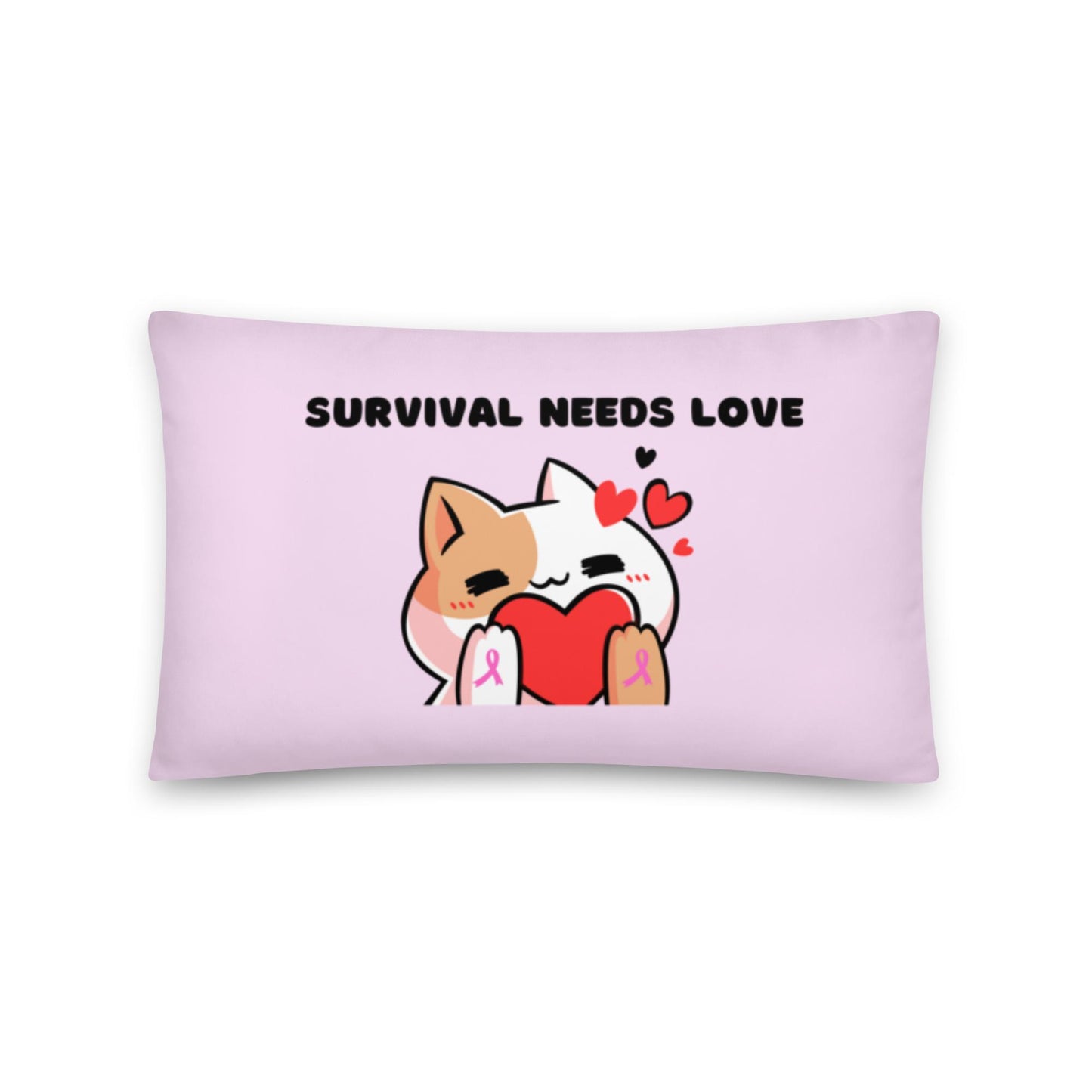 Survival Needs Love Pillow- Pink Ribbon Edition